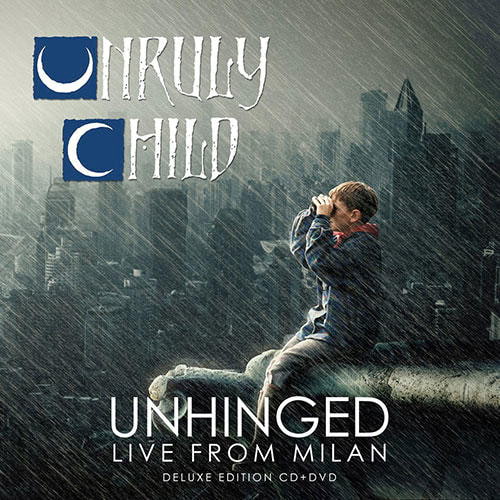 Unruly Child | MelodicRock.com